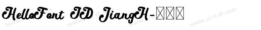 HelloFont ID JiangH字体转换 HelloFont ID JiangH字体转换